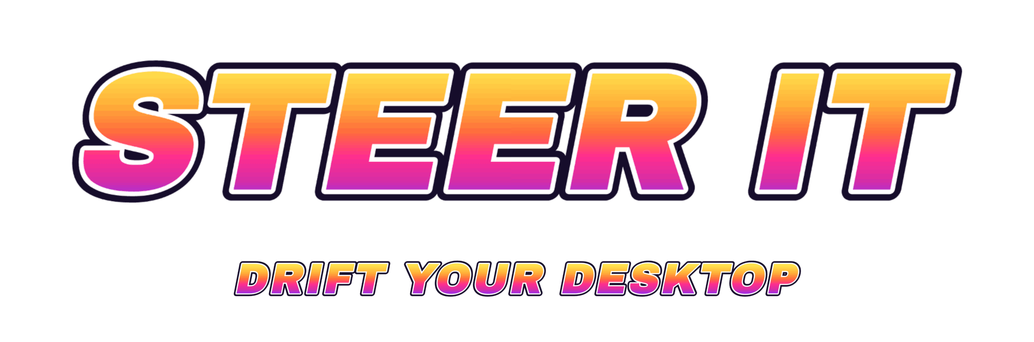 STEER IT — Drift Your Desktop